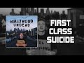 Hollywood Undead - First Class Suicide [Lyrics Video]