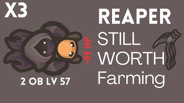 REAPER Still Worth Farming! | Taming.io | Reaper kills