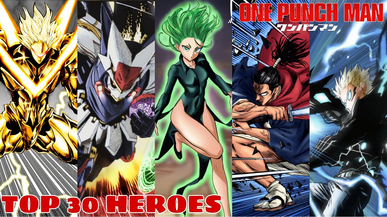 One Punch Man Podcast Top 30 Strongest heroes - YouTube