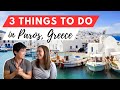 Top 3 Things To Do In Paros, Greece | Greek Island Travel Tips