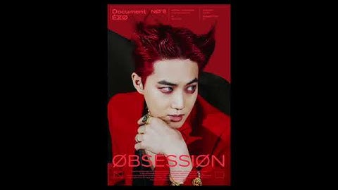 Thumbnail of Teaser SUHO - EXO thì 6th album OBSESSION
