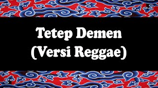 Tetep Demen - Itih S versi Reggae [Karaoke]