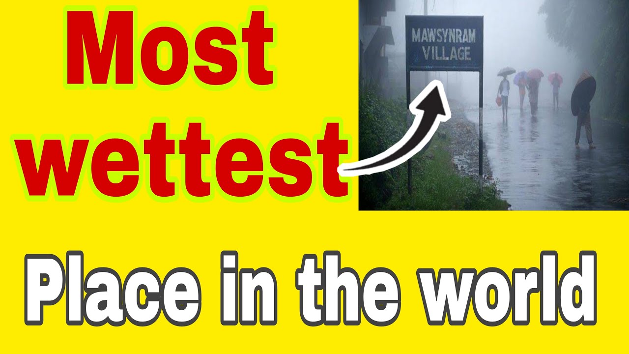 Most wettest place on earth | Mawsynram | Million's of Facts - YouTube