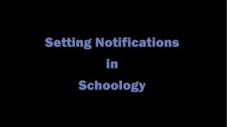 Famous Setting Notifications in Schoology Wealth