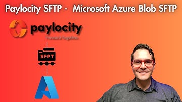 🚀 Unlock the Power of Azure Blob Storage as an SFTP Server for Paylocity! 🌐