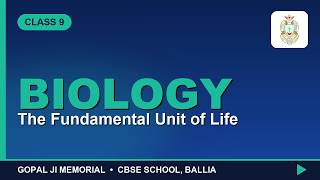 Class 9 | Biology | The Fundamental Unit of Life | NCERT | GJMS CBSE #shorts