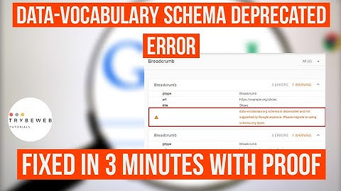 How To Fix Breadcrumbs - data-vocabulary schema deprecated error