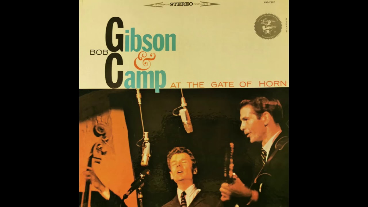 Bob Gibson & Bob Camp  - At The Gate Of Horn (Vinyle Usagé) main image 0