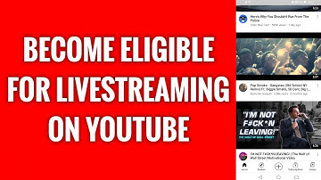How To Become Eligible For Live Streaming On YouTube