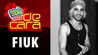 FM O Dia De Cara com Fiuk FM O Dia De Cara com Fiuk