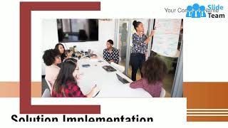 Solution Implementation Requirements Assessing Corporate Process Evaluating Operational