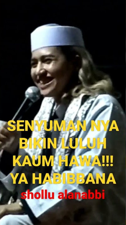 Senyuman habib Reyhan indah banget!!!
