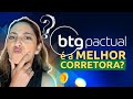 INVESTIR PELO BTG PACTUAL VALE A PENA?