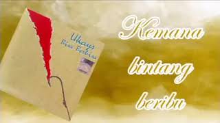 Download Lagu UKAY’S  - Kemana Bintang Beribu MP3 Download Lagu UKAY’S  - Kemana Bintang Beribu MP3