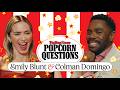 Emily Blunt & Colman Domingo Answer Popcorn Questions: Feeling Starstruck, Aliens & More