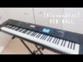[Alexandros]-NEW WALL [キーボードパート] 弾いてみた