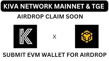 KIVA NETWORK TGE & MAINNET 