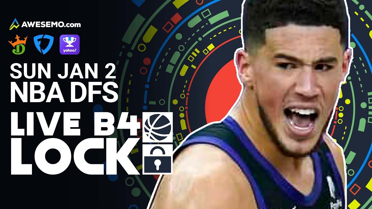 NBA DFS Picks 1/2/22 |  Live Before Lock