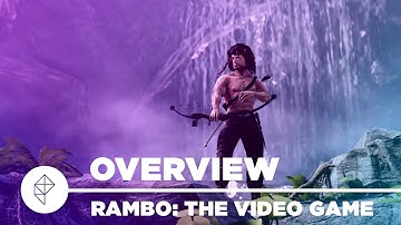 Rambo: The Video Game - Gameplay Overview