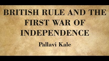 Class 5 - EVS - British Rule & The First War Of Independence