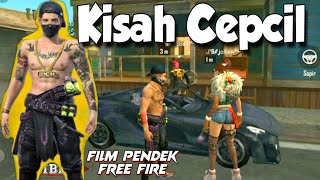 Film Pendek FF | Kisah Cepcill KW Free Fire!!