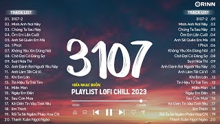 Nhạc chill 6h chiều ~ Lofi Vietnam Nhẹ Nhàng Gây Nghiện ~ TOP 20 Bản Nhạc Lofi Chill Hot TikTok 2023