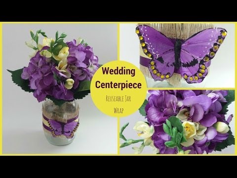 Wedding Centerpiece Reusable Mason Jar Cover Youtube