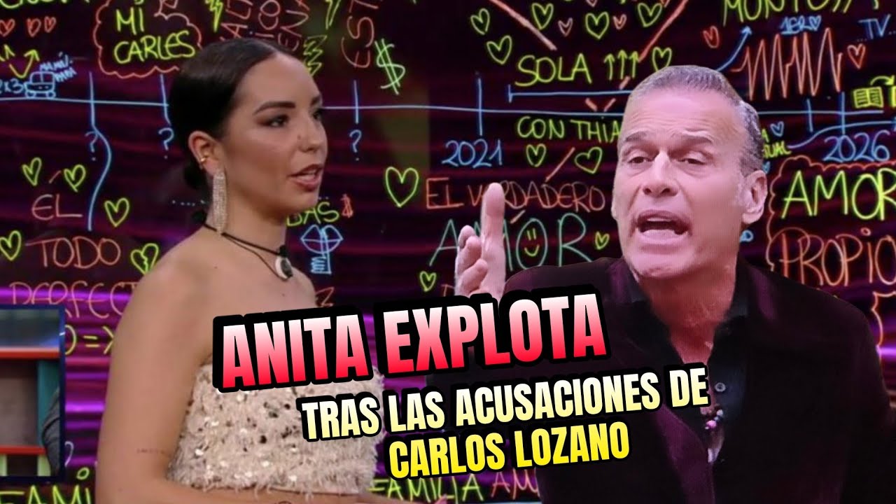 Anita EXPLOTA tras las acusaciones de Carlos Lozano en GH DÚO: 