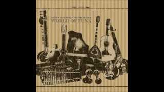 Shawn Lee&#39;s Ping Pong Orchestra - World Of Funk (full album)