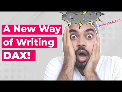 A new way of writing DAX = Mind Blowing!