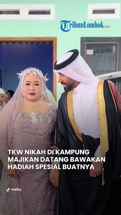 TKW Nikah di Kampung, Majikan Datang dari Arab Bawa Hadiah Spesial, Ternyata Begini Isinya