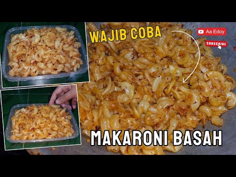 RESEP MAKARONI BASAH AA VIRAL