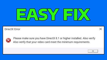 How To Fix DirectX 8.1 Problem in Windows (Game Opening Error)