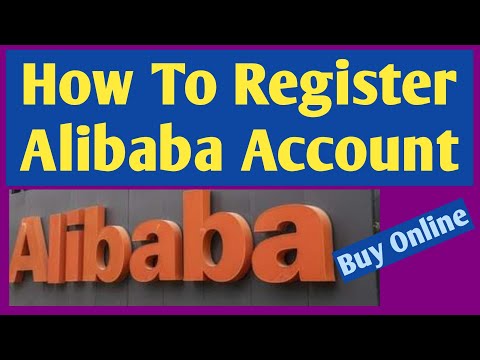 How to Register Alibaba Account - Online Buying