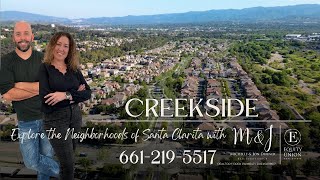 The Creekside Community in Santa Clarita Valencia California