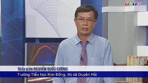 Bài: Gặp gỡ ở Lúc-xăm-bua (Tập đọc)|Tiếng Việt lớp 3|