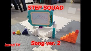 Step Squad song by Jarred | Owie TV inspired