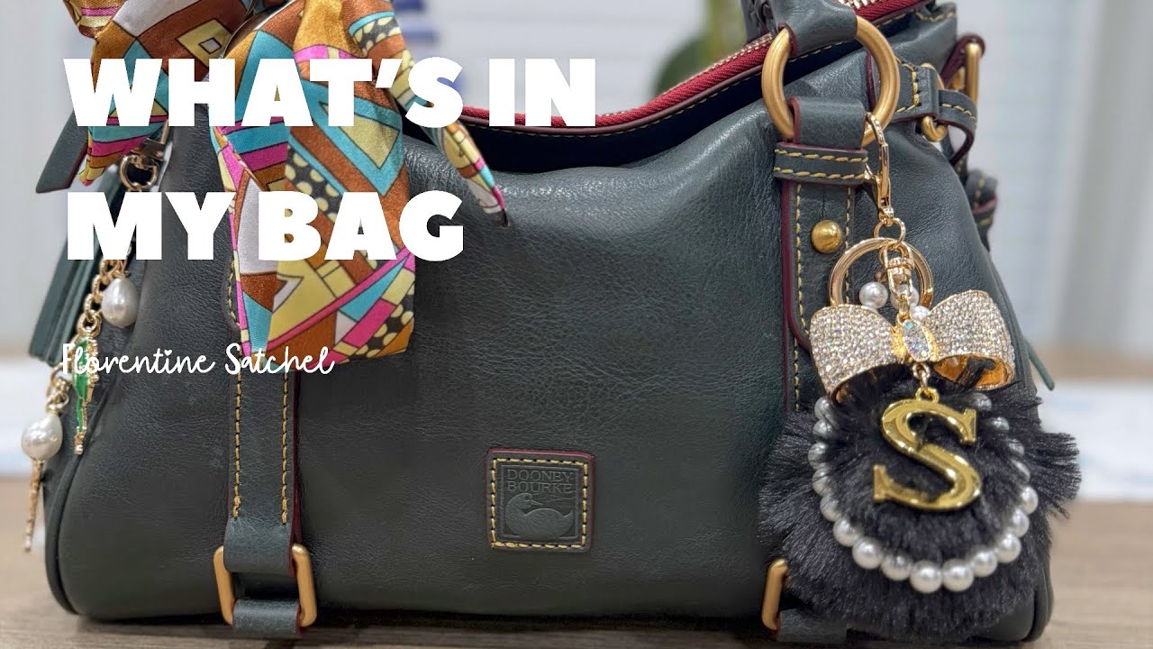 What’s In My Dooney & Bourke Florentine Leather Satchel? | Teal Edition 