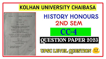 History honours 2nd semester cc-4 | Question papers solution | Kolhan university