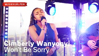 Cimberly Wanyonyi - Won't Be Sorry / Musikhjälpen 2023