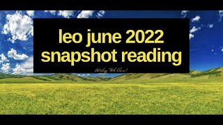 Leo Snapshot June 2022 Astrology Horoscope #shorts