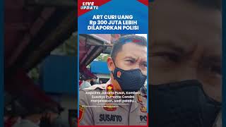 ART Muda Asal Lampung Mencuri Uang Majikan Rp 300 Juta Lebih, Ketahuan saat Pulang Kampung
