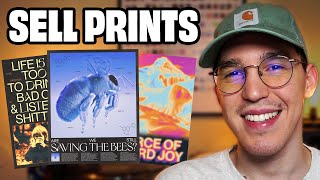 How To Make Money Selling Prints (Graphic Designer’s Guide)