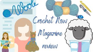 Crochet Now magazine review #76