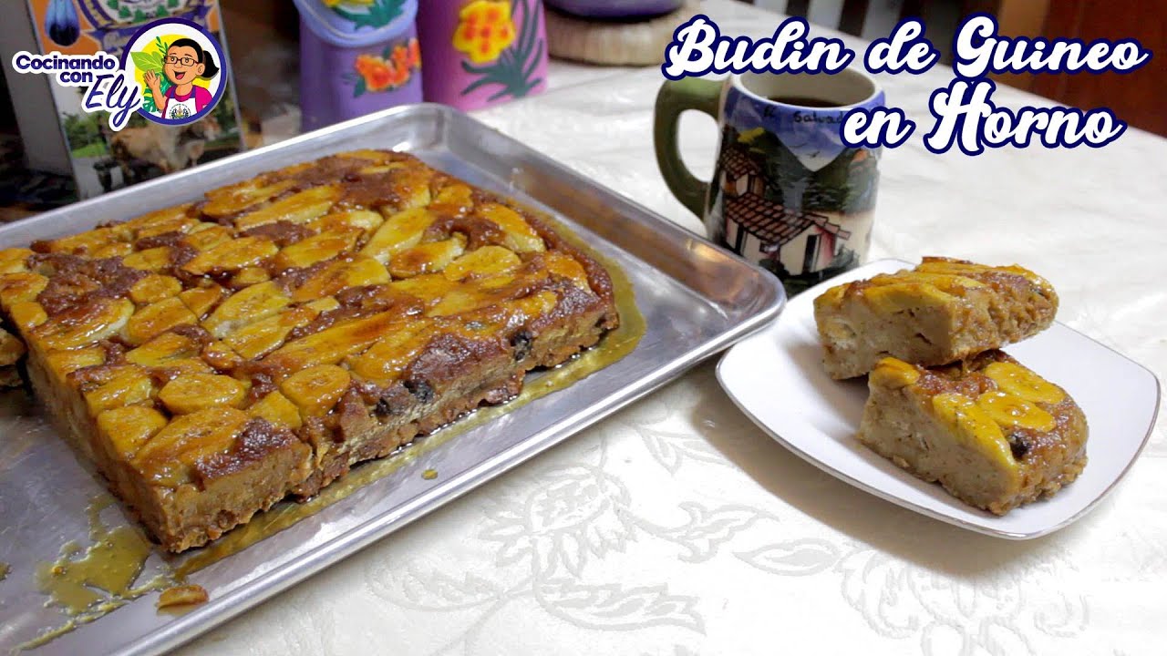 Preparando un Riquisimo BUDIN DE GUINEO EN HORNO
