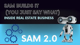 Build a Real Estate Automation in 3 Minutes With SAM AI