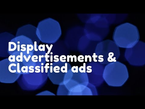 Video: Hvad er forskellen mellem klassificerede annoncer og displayannoncer?