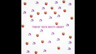 Treat Your Booty Right (Adnan Veron Mashup)