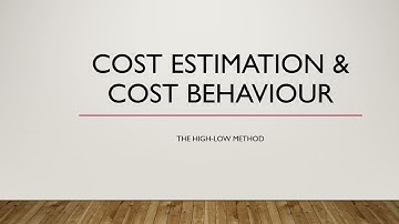 Cost estimation and cost behaviour 3: The high-low method
