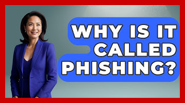 Why Is It Called Phishing? - TheEmailToolbox.com